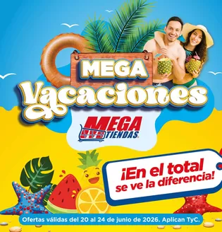 Catálogo MegaTiendas | Mega Vacaciones | 2026-06-22T00:00:00.000Z - 2026-06-24T00:00:00.000Z