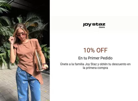 Catálogo Joystaz Jeans | 10% de descuento en tu primera compra | 2026-07-01T00:00:00.000Z - 2026-07-31T00:00:00.000Z