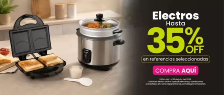 Catálogo Hogar Universal | Grandes descuentos en productos seleccionados | 2026-07-01T00:00:00.000Z - 2026-07-31T00:00:00.000Z