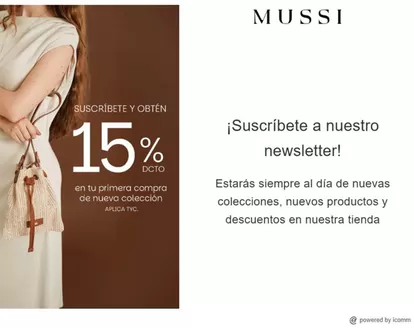 Catálogo Mussi | Suscríbete y obtén 15% en tu primera compra | 2026-07-06T00:00:00.000Z - 2026-07-31T00:00:00.000Z