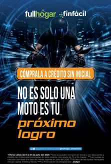 Catálogo Full Hogar | OFERTAS MOTOS FULLHOGAR JULIO 2026 | 2026-07-01T00:00:00.000Z - 2026-07-31T00:00:00.000Z