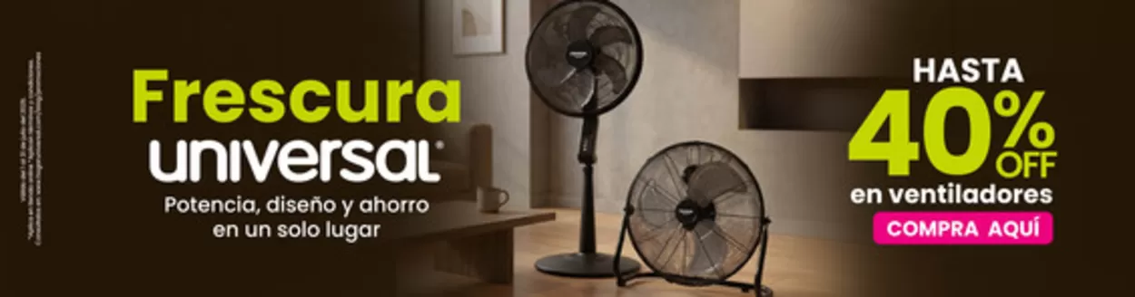 Catálogo Hogar Universal | Ofertas para cazadores de gangas | 2026-07-01T00:00:00.000Z - 2026-07-31T00:00:00.000Z