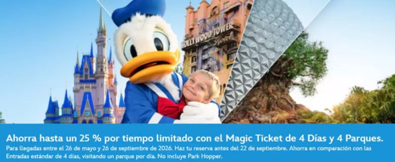 Catálogo Disney | Entradas con hasta un 25 % Dto por tiempo limitado | 2026-07-15T00:00:00.000Z - 2026-09-20T00:00:00.000Z