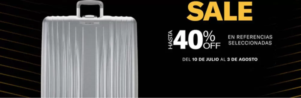 Catálogo Samsonite | Sale Hasta 40% OFF | 2026-07-15T00:00:00.000Z - 2026-08-03T00:00:00.000Z
