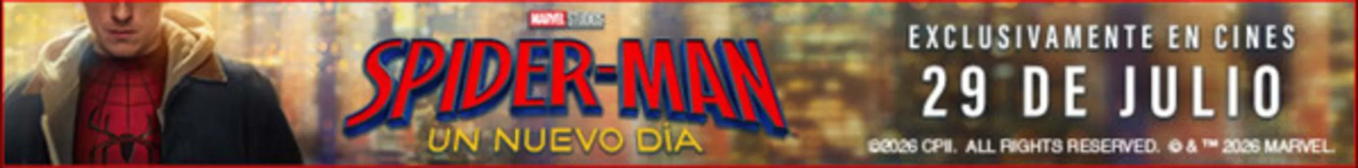 Catálogo Cinépolis en Arjona | Spider-Man | 2026-07-16T00:00:00.000Z - 2026-07-29T00:00:00.000Z