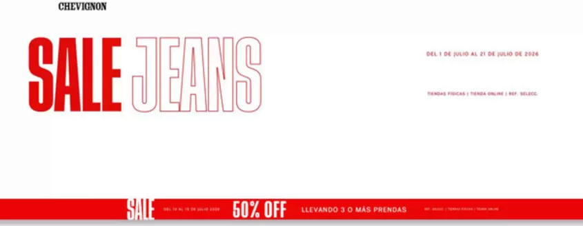 Catálogo Chevignon | Last Days Todo Sale 50% OFF | 2026-07-20T00:00:00.000Z - 2026-07-21T00:00:00.000Z