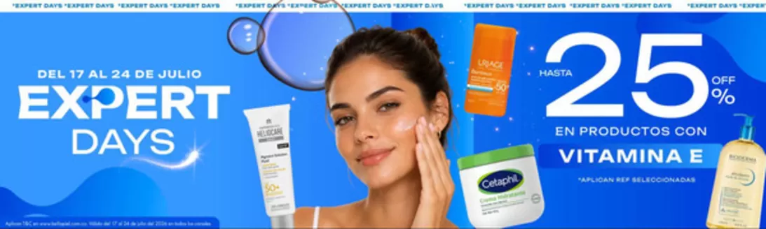 Catálogo Bella Piel | Expert Days Hasta 25% OFF | 2026-07-21T00:00:00.000Z - 2026-07-24T00:00:00.000Z