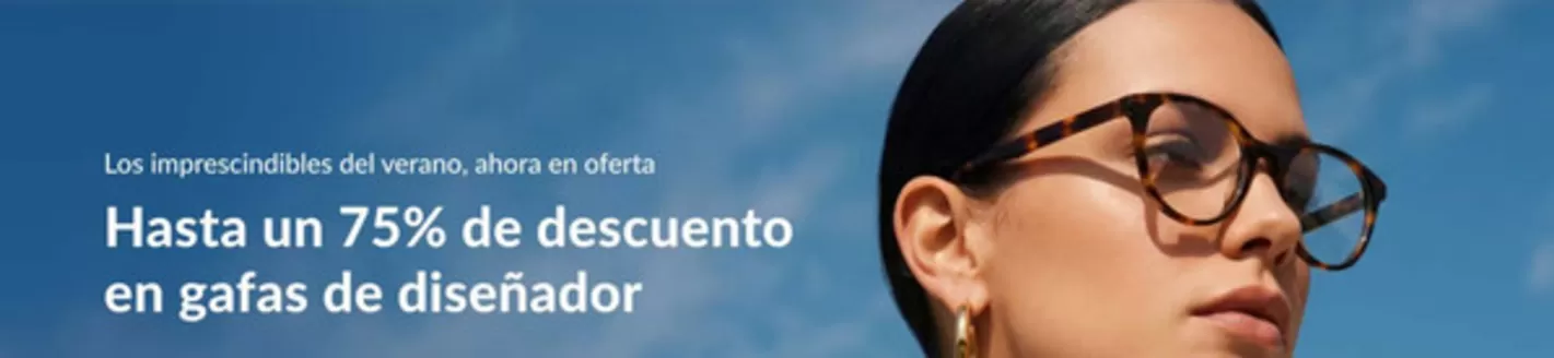 Catálogo Gafas World | Hasta un 75% DTO en gafas de diseñador | 2026-07-21T00:00:00.000Z - 2026-07-31T00:00:00.000Z