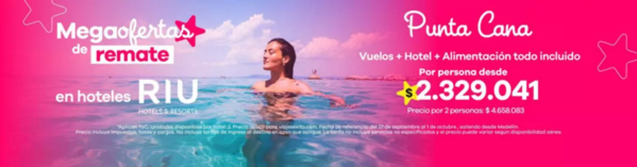 Catálogo Viajes Éxito | Mega Ofertas Punta Cana por persona desde $2.329.041 | 2026-07-21T00:00:00.000Z - 2026-07-26T00:00:00.000Z