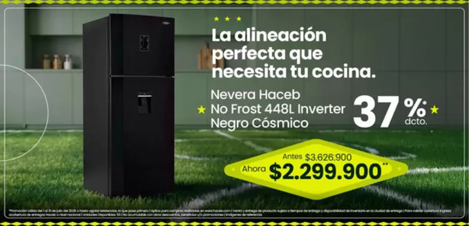 Catálogo Haceb | Ofertas principales para todos los cazadores de gangas | 2026-07-01T00:00:00.000Z - 2026-07-31T00:00:00.000Z