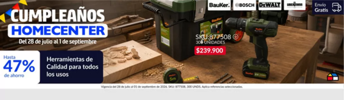 Catálogo Homecenter | Ofertas principales para todos los clientes | 2026-07-28T00:00:00.000Z - 2026-09-01T00:00:00.000Z