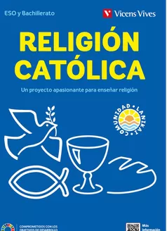 Catálogo Vicens Vives | Religión Católica. Educación Secundaria Y Bachillerato | 2026-07-29T00:00:00.000Z - 2026-08-31T00:00:00.000Z