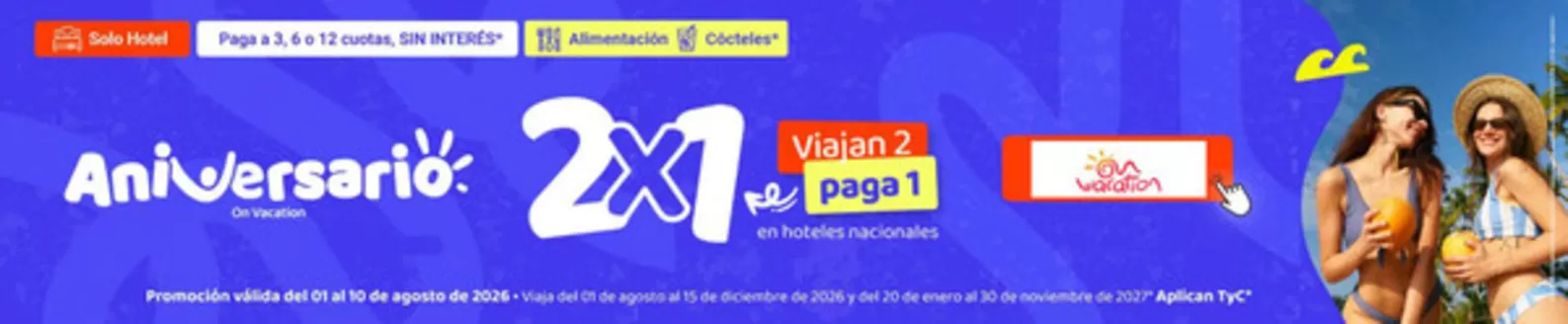 Catálogo On Vacation en Funza | Aniversario: 2x1, Viaja a Panamá Hasta 30% OFF | 2026-08-03T00:00:00.000Z - 2026-08-10T00:00:00.000Z