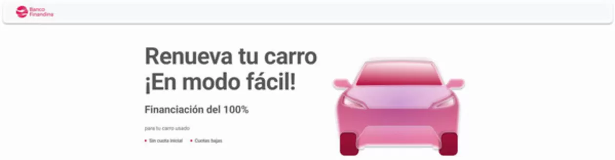 Catálogo Banco Finandina | Promociones | 2026-08-07T00:00:00.000Z - 2026-10-30T00:00:00.000Z