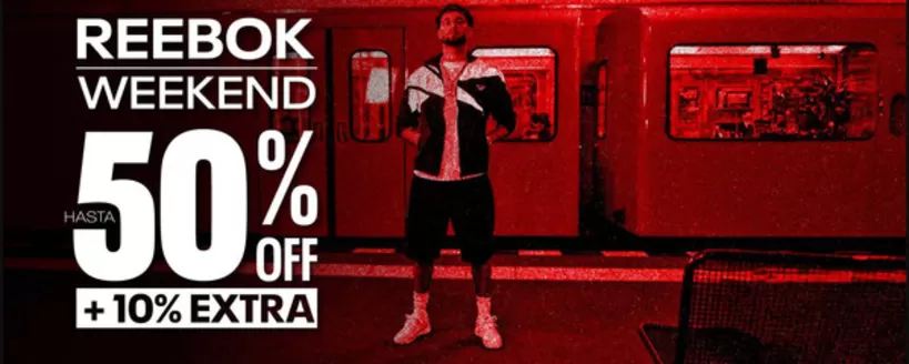 Catálogo Reebok | Reebok Weekend: Hasta 50% Off + 10% Extra | 2026-08-10T00:00:00.000Z - 2026-08-11T00:00:00.000Z