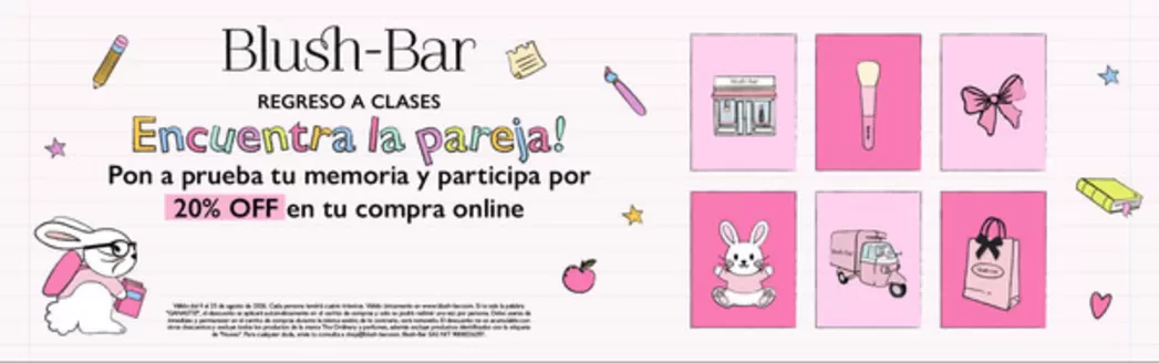 Catálogo Blush Bar | Aprovecha estas ofertas especiales | 2026-08-10T00:00:00.000Z - 2026-08-31T00:00:00.000Z