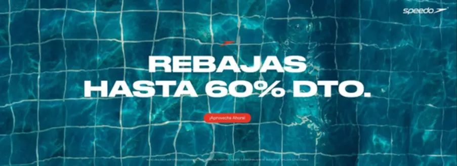 Catálogo Speedo | Rebajas Hasta 60% DTO | 2026-07-28T00:00:00.000Z - 2026-08-31T00:00:00.000Z