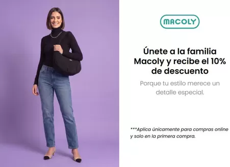 Catálogo Macoly | Únete a la familia Macoly y recibe el 10% DTO | 2026-08-13T00:00:00.000Z - 2026-09-30T00:00:00.000Z