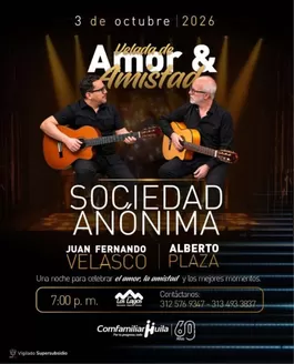 Catálogo Comfamiliar Huila | Velada de Amor & Amistad con Sociedad Anónima en el Club Los Lagos | 2026-08-24T00:00:00.000Z - 2026-10-02T00:00:00.000Z