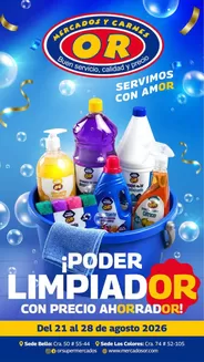 Catálogo Mercados OR | Poder limpiadOR con precio ahorradOR | 2026-08-24T00:00:00.000Z - 2026-08-28T00:00:00.000Z