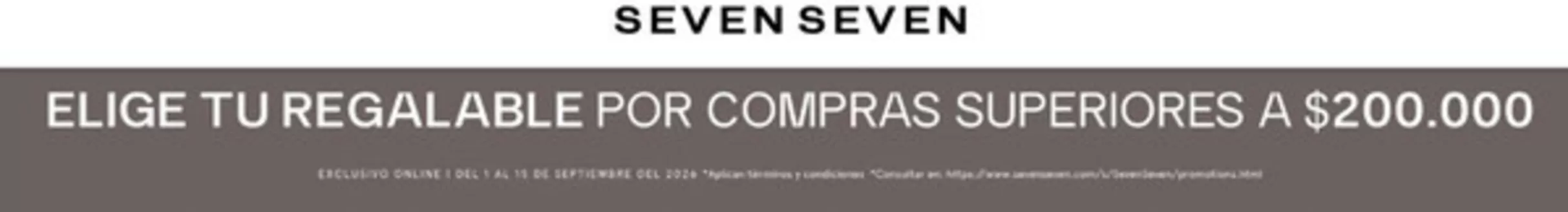 Catálogo Seven Seven | Promo | 2026-09-01T00:00:00.000Z - 2026-09-15T00:00:00.000Z