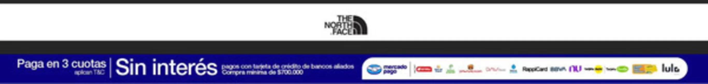 Catálogo The North Face | Paga en 3 cuotas con 0% de interés | 2026-09-02T00:00:00.000Z - 2026-09-30T00:00:00.000Z