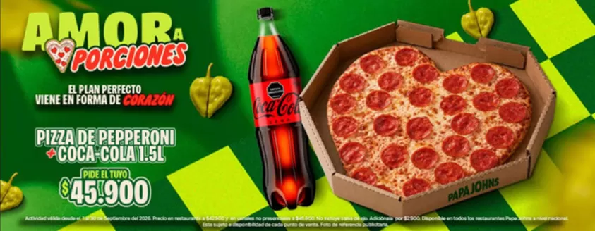 Catálogo Papa John's | Pizza de pepperoni Coca-Cola 1.5l pide el tuyo $45.900 | 2026-09-03T00:00:00.000Z - 2026-09-30T00:00:00.000Z