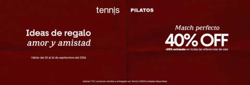 Catálogo Pilatos | Match perfecto 40% OFF +20% extrasale en todas las referencias de sale | 2026-09-11T00:00:00.000Z - 2026-09-16T00:00:00.000Z
