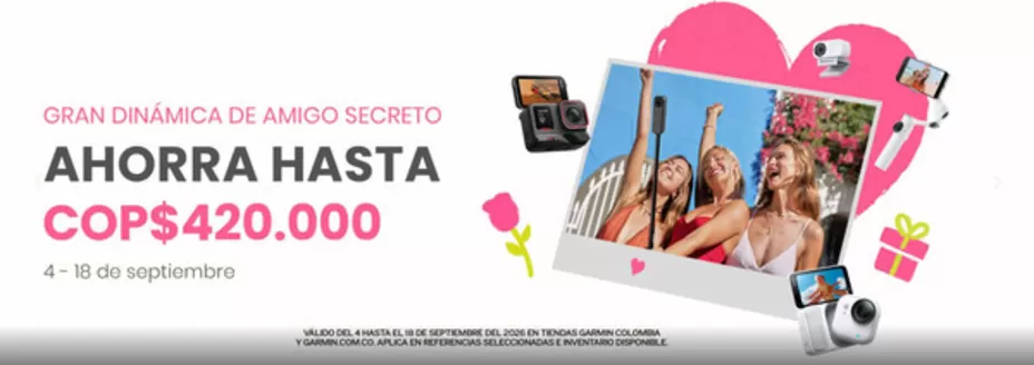 Catálogo Garmin | Gran dinámica de amigo secreto, ahorra hasta $420.000 | 2026-09-14T00:00:00.000Z - 2026-09-18T00:00:00.000Z