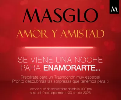 Catálogo Masglo en Nilo | Amor y Amistad  | 2026-09-18T00:00:00.000Z - 2026-09-19T00:00:00.000Z