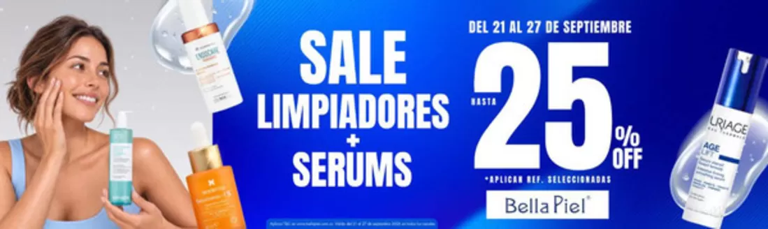 Catálogo Bella Piel | Sale Limpiadores + Serums Hasta 25% OFF | 2026-09-22T00:00:00.000Z - 2026-09-27T00:00:00.000Z