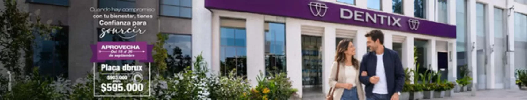 Catálogo Dentix en Coyaima | Aprovecha Placa Dbrux por $503.000 | 2026-09-23T00:00:00.000Z - 2026-09-26T00:00:00.000Z