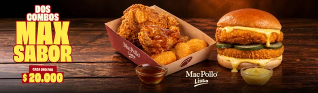 Catálogo MacPollo | Dos Combos Max Sabor Cada uno por $20.000 | 2026-09-25T00:00:00.000Z - 2026-09-30T00:00:00.000Z