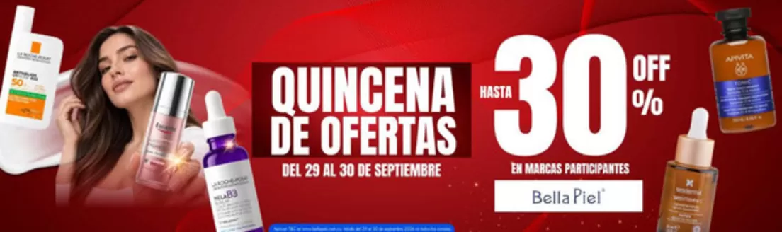 Catálogo Bella Piel | Quincena de Ofertas Hasta 30% OFF | 2026-09-29T00:00:00.000Z - 2026-09-30T00:00:00.000Z