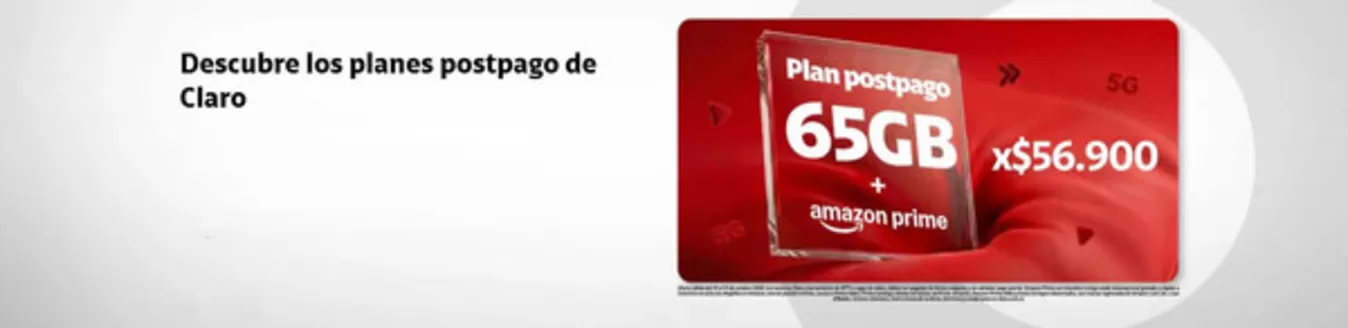 Catálogo Claro | Plan postpago 65GB + amazon prime con $56.900 | 2026-10-01T00:00:00.000Z - 2026-10-31T00:00:00.000Z