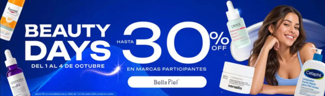 Catálogo Bella Piel | Beauty Days Hasta 30% OFF | 2026-10-01T00:00:00.000Z - 2026-10-04T00:00:00.000Z