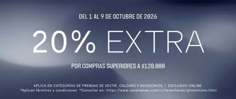 Catálogo Seven Seven | 20% Extra por Compras Superiores a $120.000 | 2026-10-02T00:00:00.000Z - 2026-10-09T00:00:00.000Z