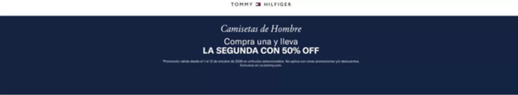 Catálogo Tommy Hilfiger | Camisetas de Hombre lleva la segunda con 50% OFF | 2026-10-05T00:00:00.000Z - 2026-10-12T00:00:00.000Z