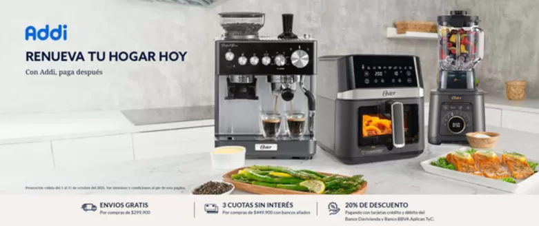 Catálogo Oster | Con Addi, paga después | 2026-10-08T00:00:00.000Z - 2026-10-31T00:00:00.000Z