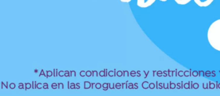 Catálogo Droguerías Colsubsidio | Nuestras mejores gangas | 2026-10-08T00:00:00.000Z - 2026-10-22T00:00:00.000Z