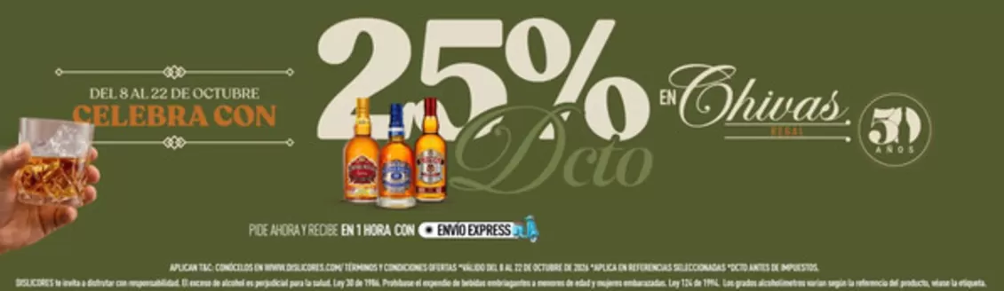 Catálogo Dislicores | 25% OFF en Chivas | 2026-10-09T00:00:00.000Z - 2026-10-22T00:00:00.000Z