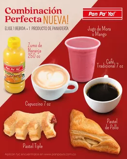 Catálogo Pan pa' ya! en Cajicá | Combinación Perfecta por solo $10.900, elige tu bebida favorita y acompáñala con uno productos de panadería | 2026-10-12T00:00:00.000Z - 2026-10-19T00:00:00.000Z