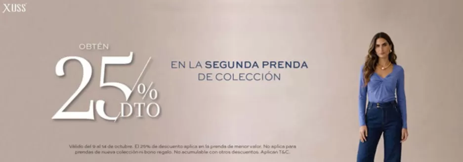 Catálogo Xuss | 25% OFF en la segunda prenda de colección | 2026-10-13T00:00:00.000Z - 2026-10-14T00:00:00.000Z