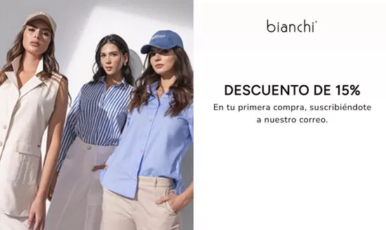 Catálogo Bianchi | 15% Dcto en tu primera compra | 2026-10-14T00:00:00.000Z - 2026-10-31T00:00:00.000Z