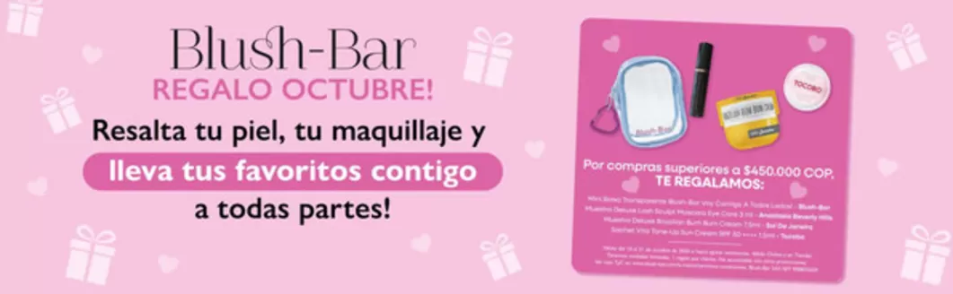 Catálogo Blush Bar | Regalo Octubre | 2026-10-16T00:00:00.000Z - 2026-10-31T00:00:00.000Z
