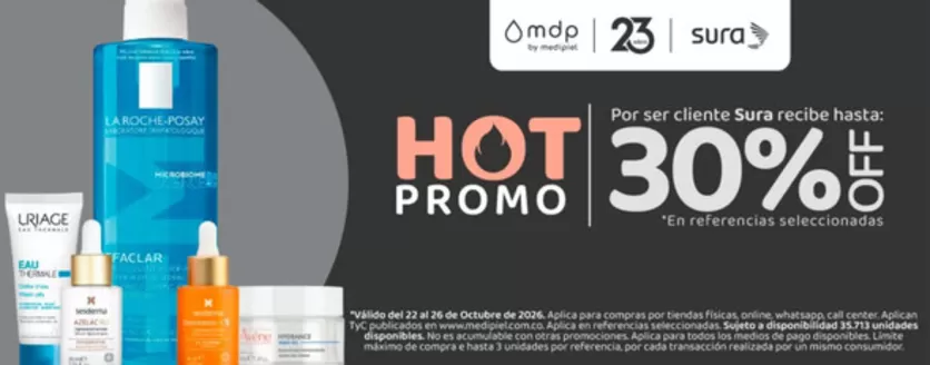 Catálogo MediPiel | Hot Promo Hasta 30% OFF | 2026-10-22T00:00:00.000Z - 2026-10-26T00:00:00.000Z
