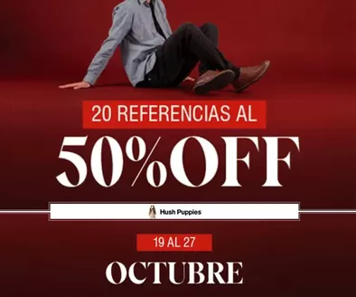 Catálogo Hush Puppies | 20 Referencias al 50% OFF | 2026-10-23T00:00:00.000Z - 2026-10-27T00:00:00.000Z
