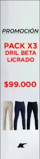 Catálogo Kenzo Jeans en La Unión Valle del Cauca | Pack X3 Dril Beta Licrado $99.000 | 2026-10-23T00:00:00.000Z - 2026-10-25T00:00:00.000Z