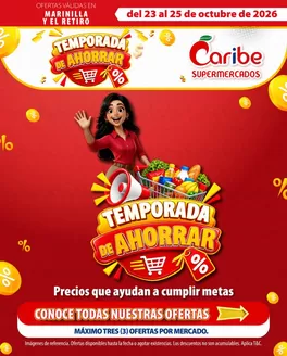 Catálogo Caribe Supermercados en Girón | Volante caribe retiro y marinilla | 2026-10-23T00:00:00.000Z - 2026-10-25T00:00:00.000Z