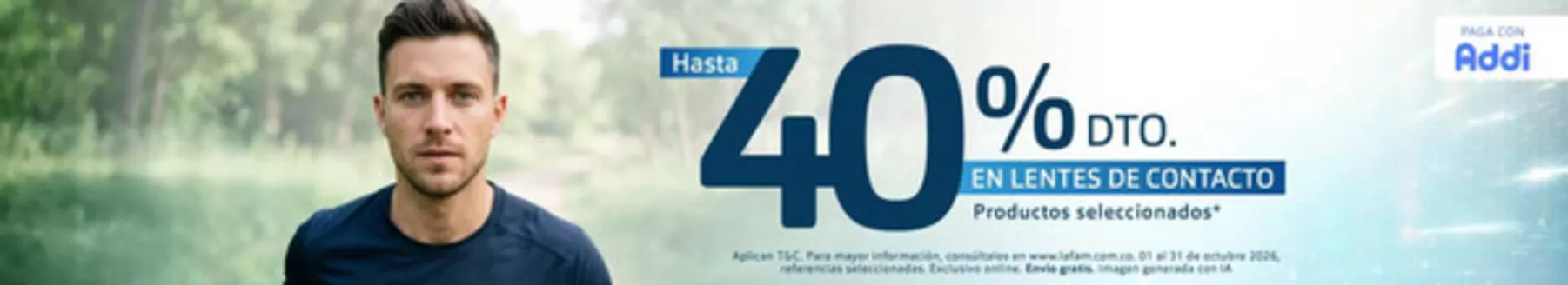 Catálogo Lafam | Hasta 40% OFF en lentes de contacto | 2026-10-26T00:00:00.000Z - 2026-10-31T00:00:00.000Z